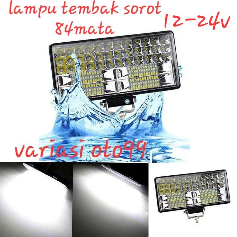 Lampu Tembak Sorot LED Worklight 84 Mata 12V-24V Lampu Sorot Mobil