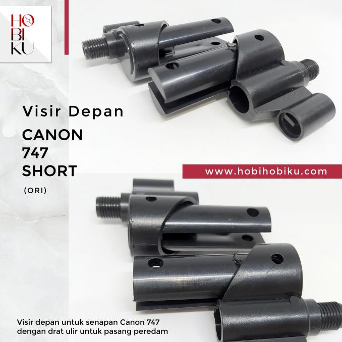Yang Dicari] Visir Depan Canon 747 Short (Ori)