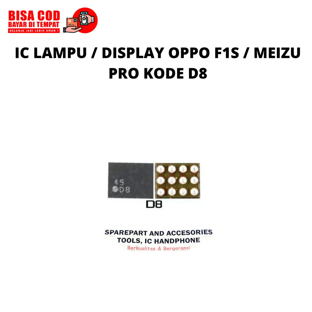 Ic Lampu Display D8 For Oppo F1S Kualitas Top