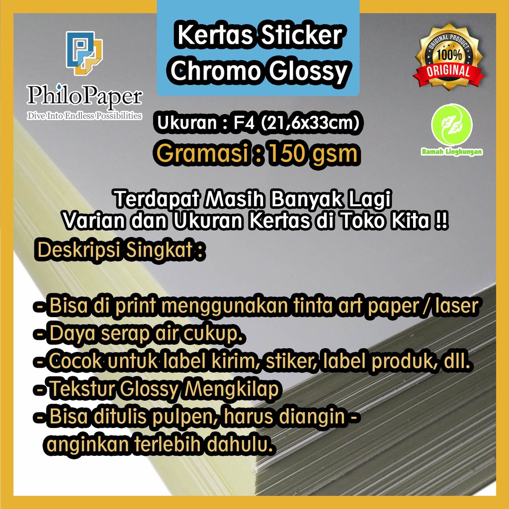 

Kertas Sticker Chromo Glossy 150 Gsm F4