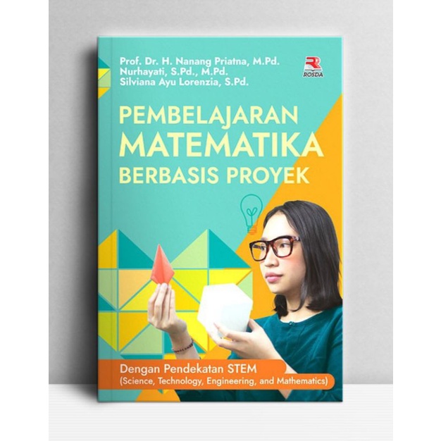 Jual PEMBELAJARAN MATEMATIKA BERBASIS PROYEK DENGAN PENDEKATAN STEM ...