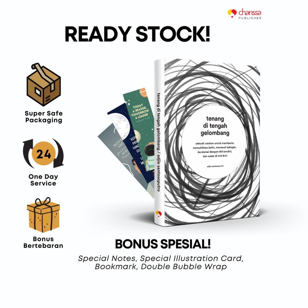 [(BAYAR DITEMPAT) Charissa Publisher - [Buku Self Improvement] Tenang Di Tengah Gelombang - Adjie Sa