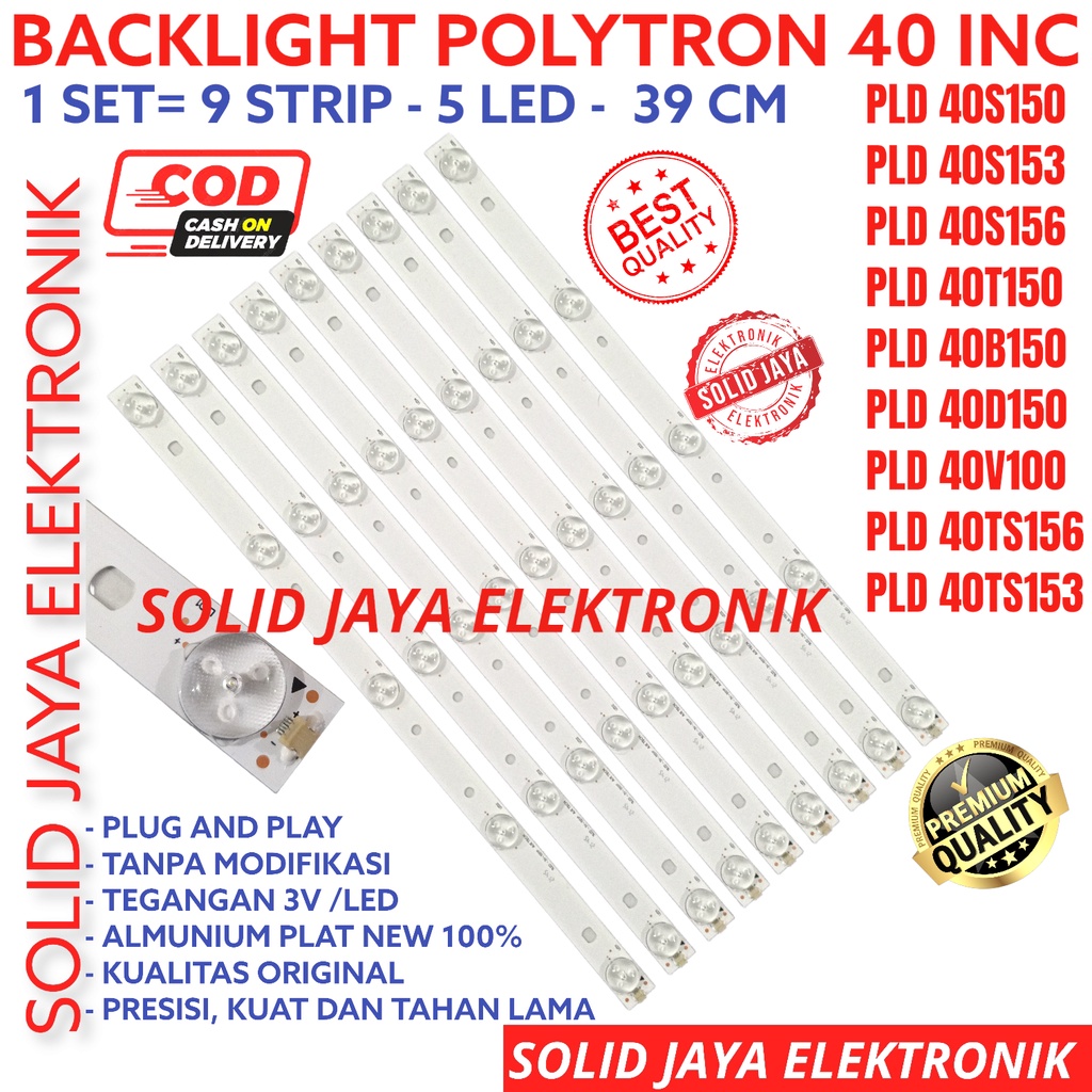 BACKLIGHT TV LED POLYTRON 40 INC PLD 40S150 40S153 40S156 40T150 40B150 40D150 40V100 40TS156 40TS153 LAMPU BL 5K 3V PLD-40S150 PLD-40S153 PLD-40S156 PLD-40T150 PLD-40B150 PLD-40D150 PLD-40V100 PLD-40TS156 PLD-40TS153 9 BATANG INCH