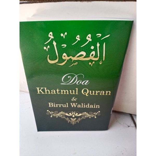 Al fushul Doa Khatam Quran dan birrul walidain