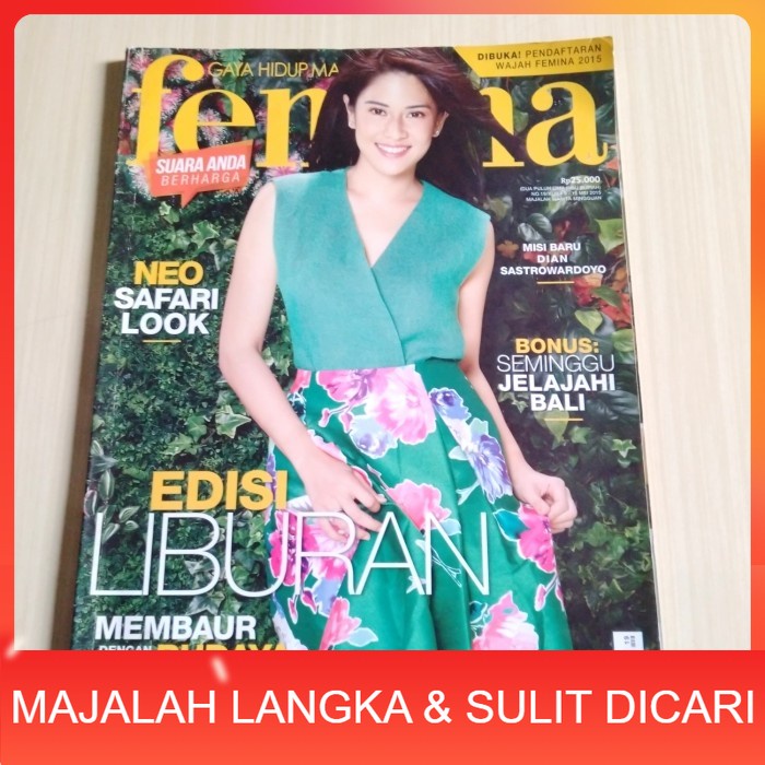Majalah FEMINA No.19 Mei 2015 DIAN SASTROWARDOYO (RARE ITEM) Langka