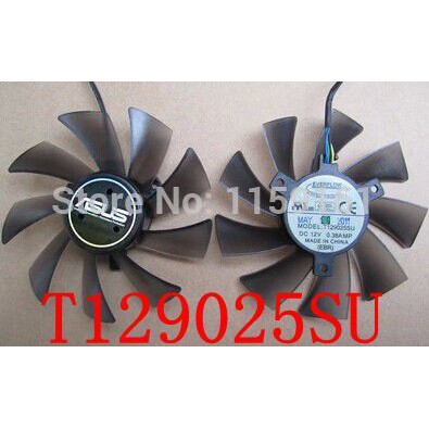 IMPORT Free Shipping T129025SU 12V 0.38A 4PIN for ASUS HD7970 HD7950 GTX680 DirectCU II