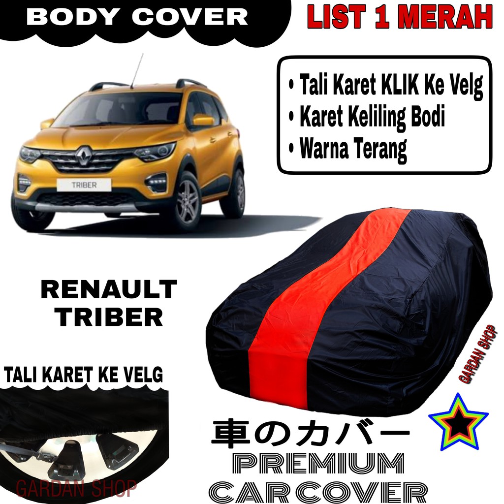 Body Cover RENAULT TRIBER List Single MERAH Sarung Mobil Penutup Triber PREMIUM