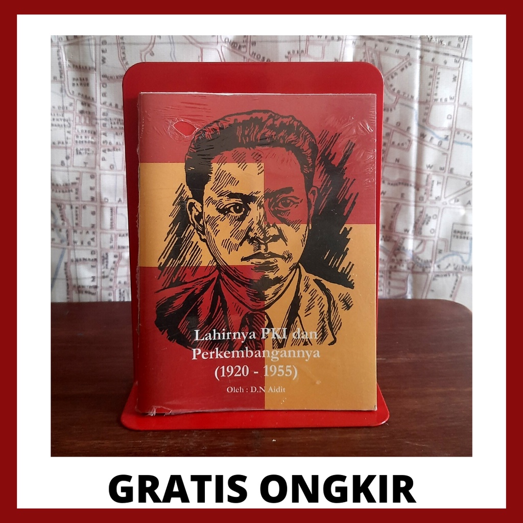 Lahirnya PKI dan Perkembangannya - DN Aidit
