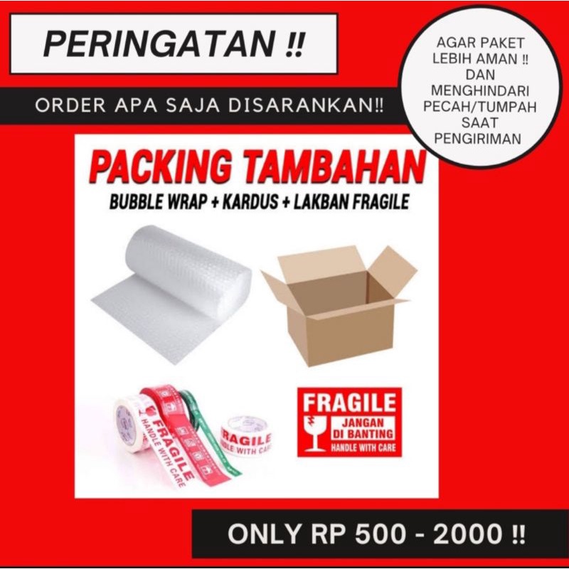

PACKING TAMBAHAN KARDUS + BABBEL WRAP + LAKBAN FRAGILE‼️‼️