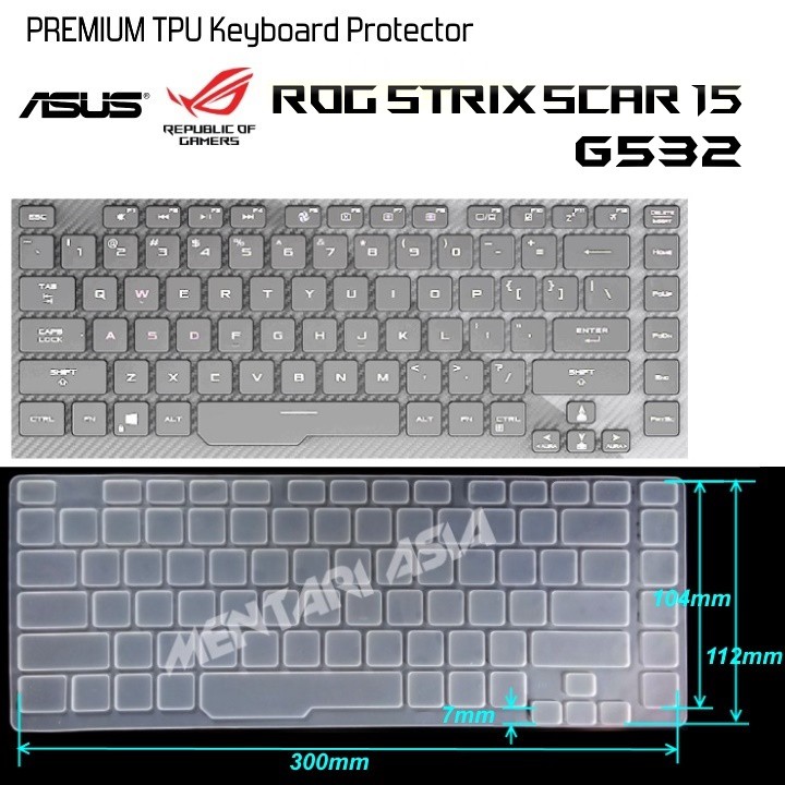 Keyboard Protector ASUS ROG Strix Scar G532 - PREMIUM TPU CLEAR