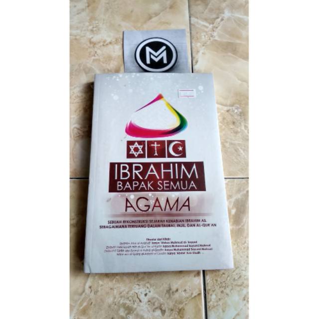 Ibrahim Bapak Semua Agama