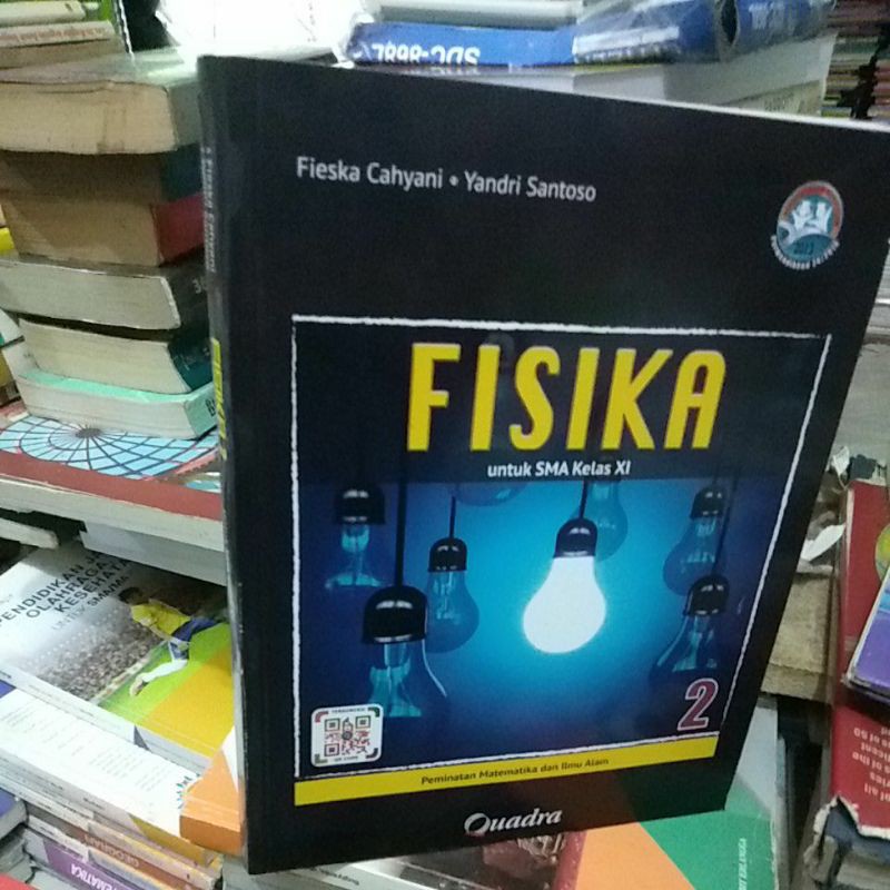 FISIKA KELAS 11)XI/2 SMA  REVISI QUADRA