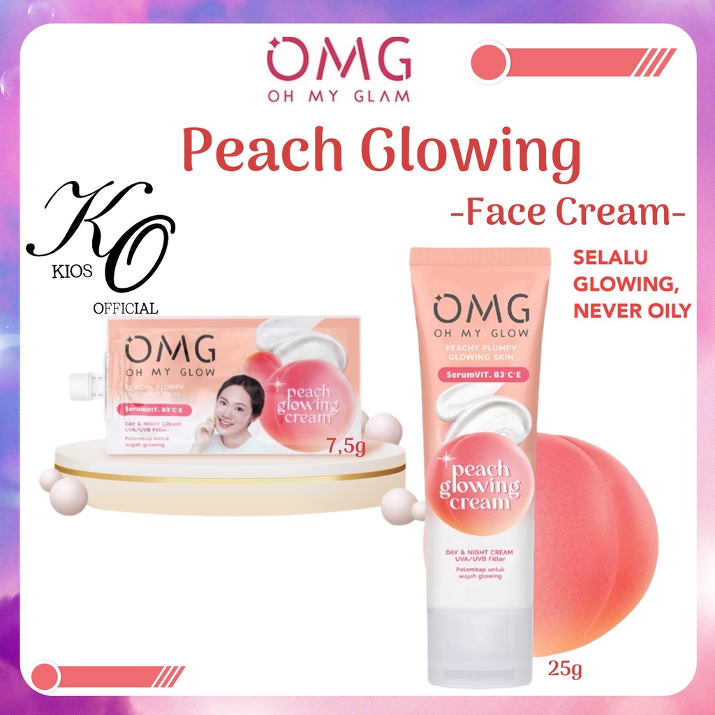 OMG Oh My Glow Peach Glowing Cream With Double Sunscreen 7.5g &amp; 25g | Moisturizer | Pelembab Wajah