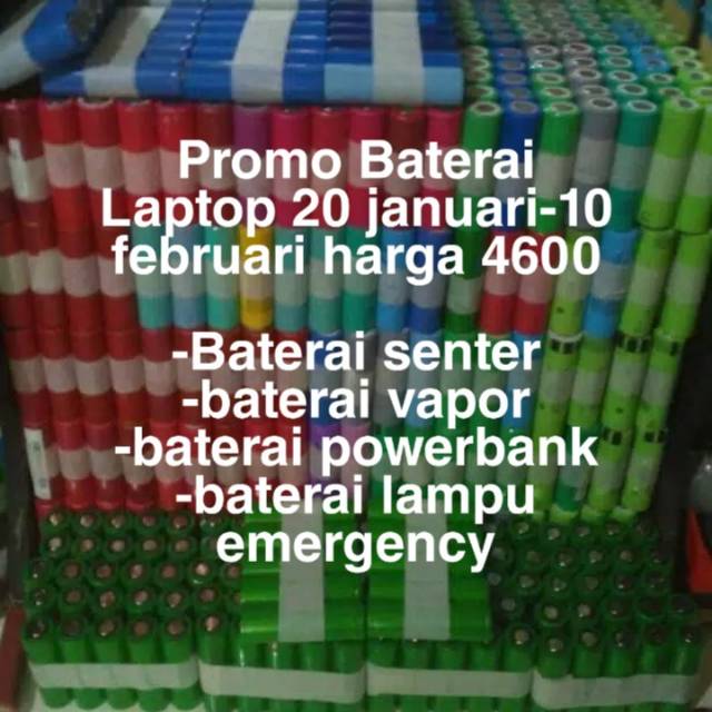 Baterai batre batrai 18650 ori copotan laptop/baterai 17650