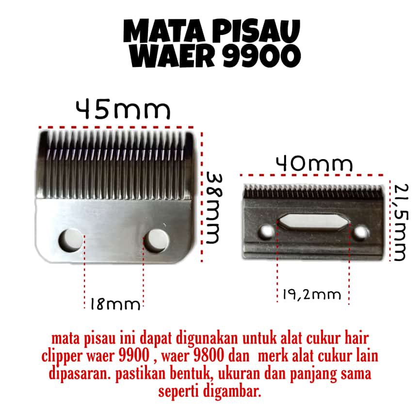 MATA PISAU ALAT CUKUR RAMBUT CUKURAN HAIRCLIPPERS  WAER 9900 9800 3039 3038