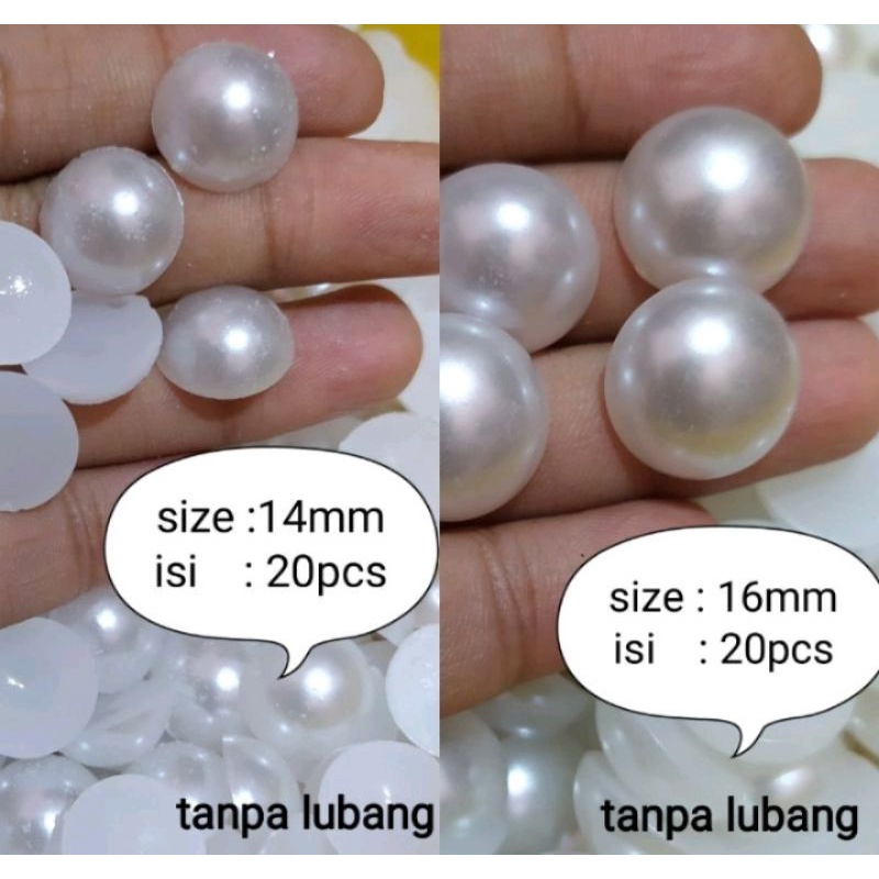 MUTBEL white 14 ,16,18 mm isi 20 pcs / mutiara belah