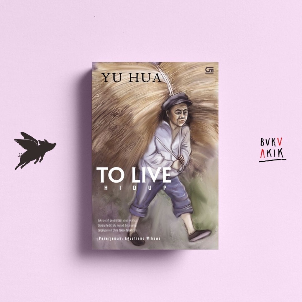 To Live (Hidup) - Yu Hua