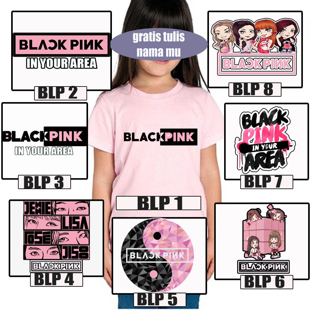  Kaos  Baju Anak Blackpink in Your Area 0 1 2 3 4 6 7 8 9 