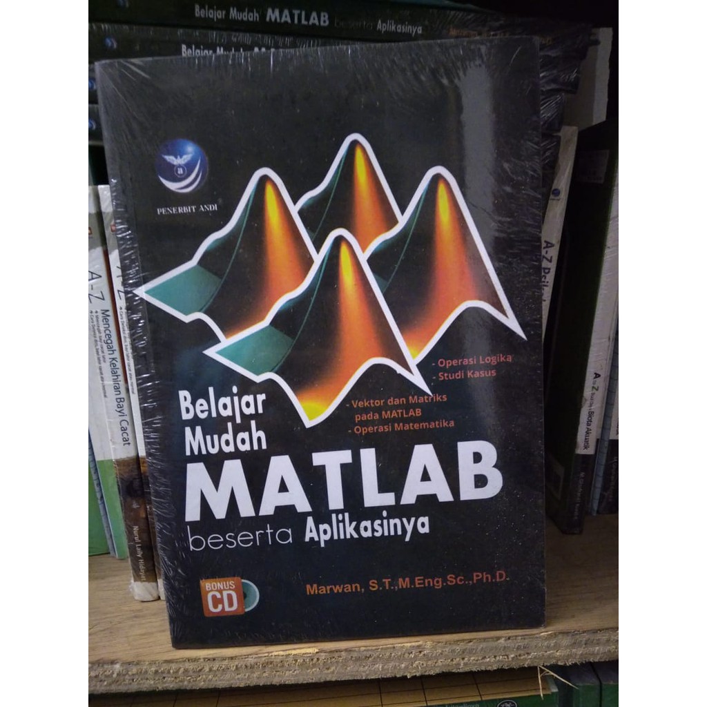 

BUKU MURAH BERKUALITAS Belajar Mudah MATLAB beserta Aplikasinya + CD