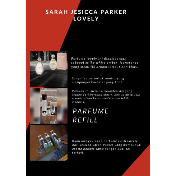 Jesica Sarah Parker Lovely /Parfume Refill 20ml,30ml,50ml