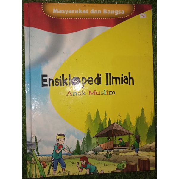 buku pengetahuan anak muslim - hardcover - Masyarakat dan Bangsa - ENSIKLOPEDIA ILMIAH ANAK MUSLIM (