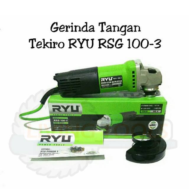 Mesin Gerinda Tangan Tekiro Ryu 4" Disc Angle Grinder Gerinda Ryu Gurinda RYU RSG 100-3 RSG100-3