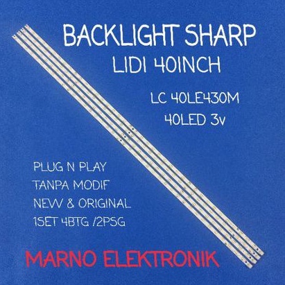 LAMPU BACKLIGHT STRIP SHARP 40INCH LC-40LE430M LC-40LE430 BL LED SHARP LC 40LE430M 40LE430M LED LIDI
