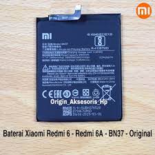 BATERAI XIAOMI REDMI 6 6A BATERAI XIAOMI BN-37 ORIGINAL 100 %