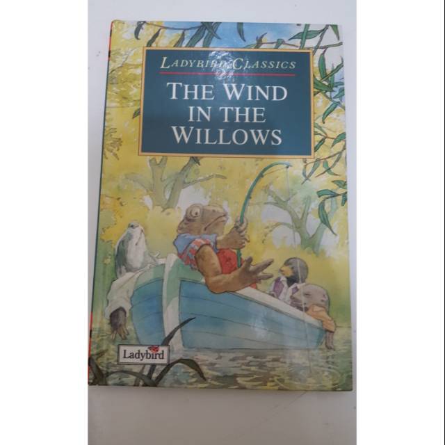 The Wind in the Willows.