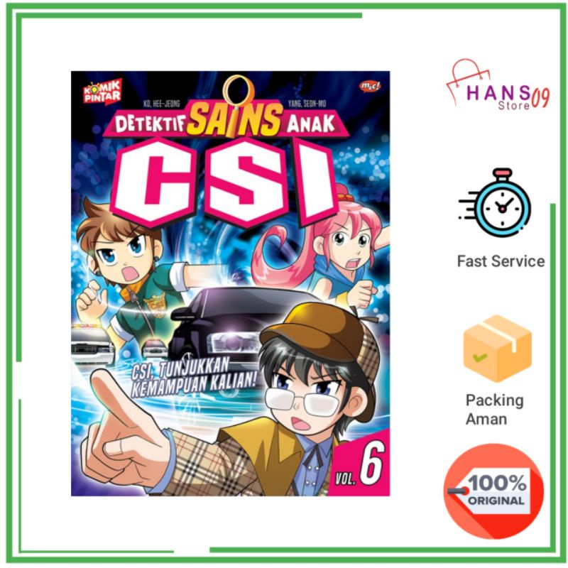 Komik Pintar : Detektif Sains Anak CSI 06 - CSI, Tunjukkan Kemampuan Kalian