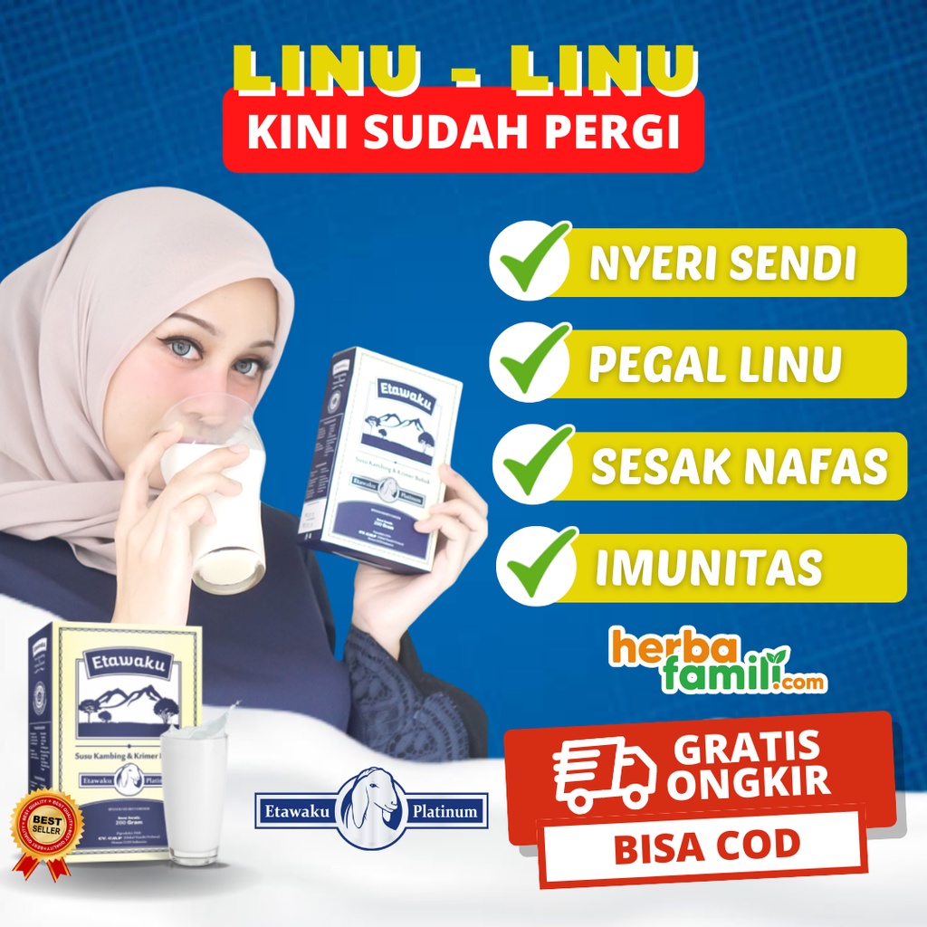 ETAWAKU PLATINUM 100% ORIGINAL | Susu Kambing ORI Official Store Asli Ampuh Atasi Nyeri Sendi dan Sesak Nafas Tanpa Efek Samping Etawaku Platinum