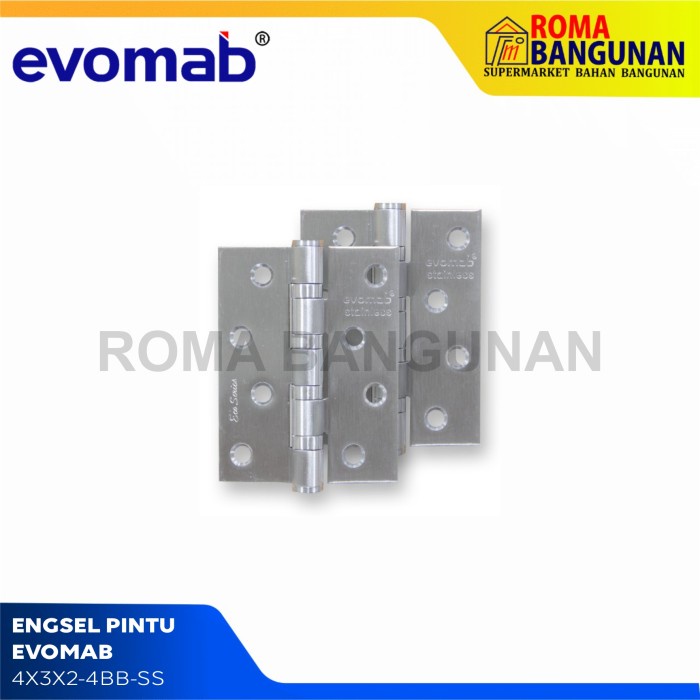 Evomab Engsel Pintu / Grendel Pintu  MHJY-4X3X2-4BB-SS