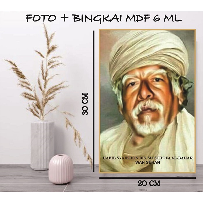 Foto Habaib Ukuran 20 x 30 + Bingkai  /Foto Habaib / Foto Kiai / Foto Ulama