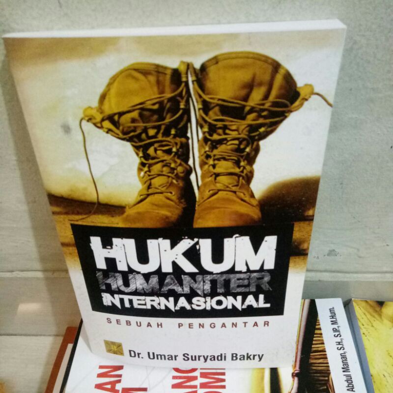 Jual Hukum Humaniter Internasional By Dr Umar Suryadi Bakry Shopee