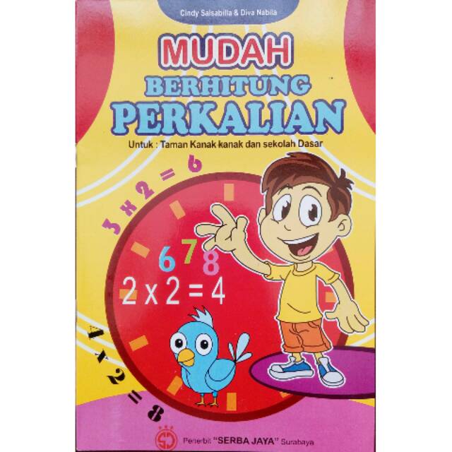 Buku Anak Mudah Berhitung Perkalian untuk TK & SD Serba Jaya