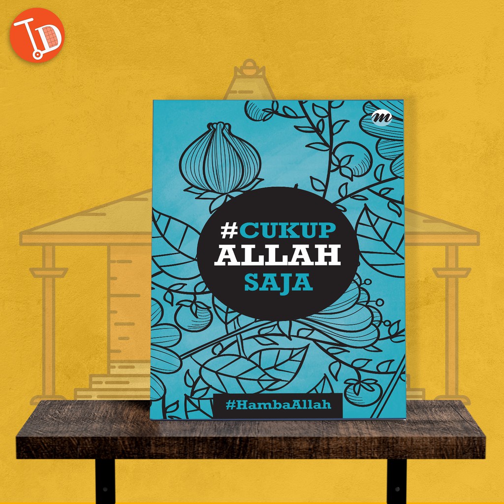 BUKU MOTIVASI ISLAM CUKUP ALLAH SAJA