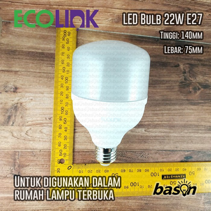 ECOLINK LED BULB 22W HB MV ND E27 G3 - Bohlam Lampu LED High Bay