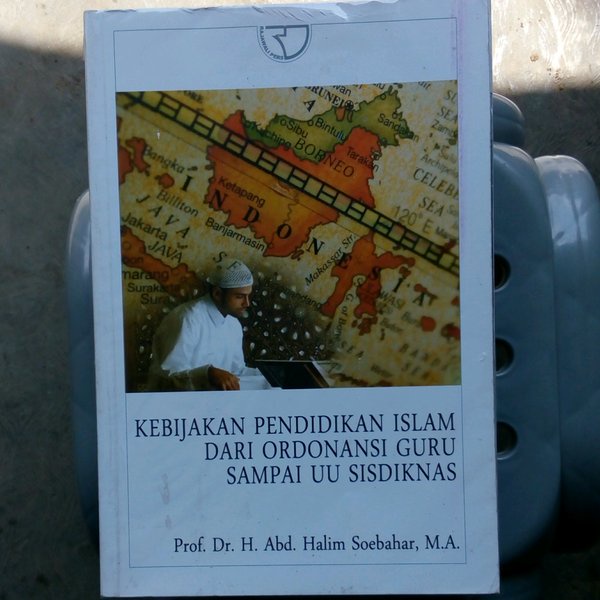 Kebijakan Pendidikan Islam Dari Ordonansi Guru sampai UU Sisdiknas