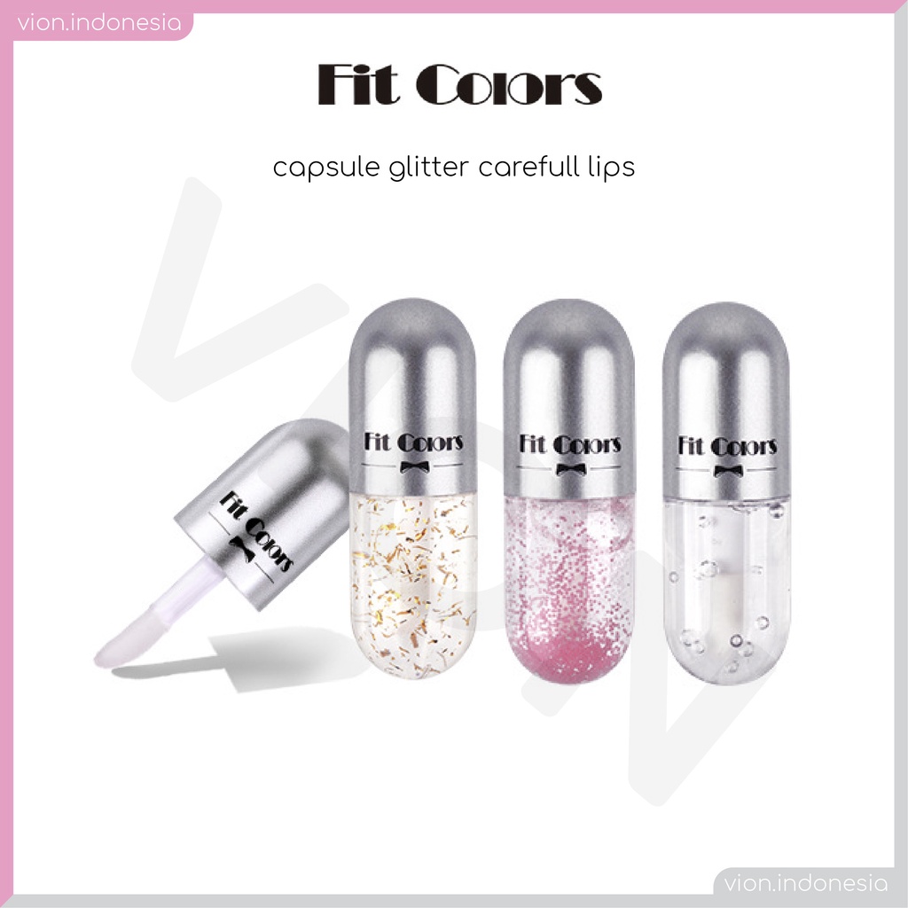 FIT COLORS Glitter Capsule Lip Care Moisturising Pelembab Bibir Cantik Original FC003