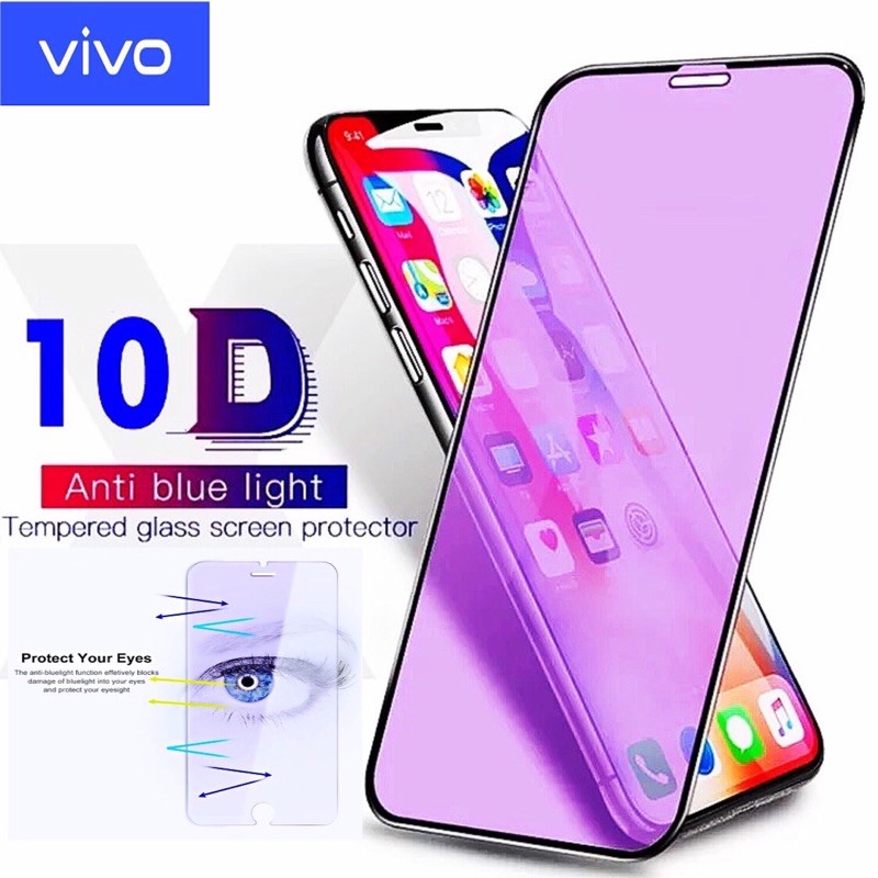 TEMPERED GLASS ANTI BLUELIGHT ANTI RADIASI 10D FULL COVER VIVO Y11/Y12/Y15/Y17/Y19/Y30/Y50/Y81/Y83