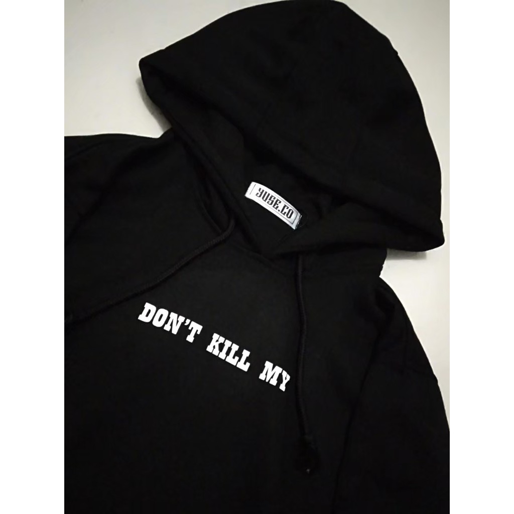 Jaket Hoodie YUSE DONT KILL ME – Black Edition Trendy Casual Unisex Good Brand Quality Stylish