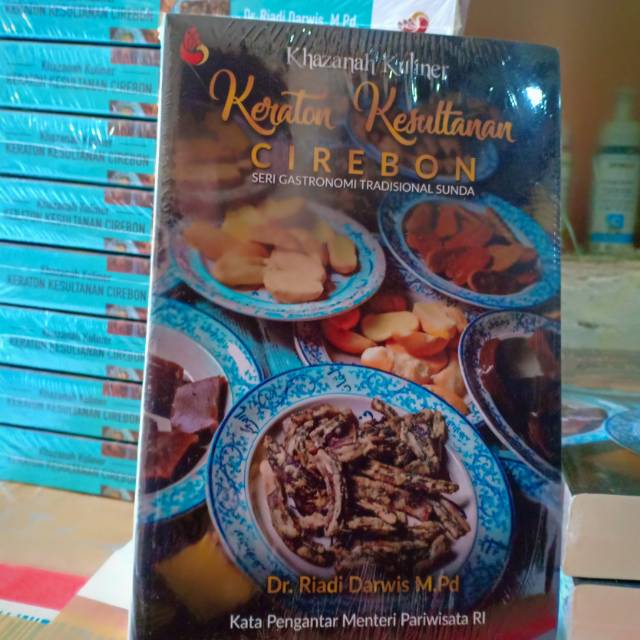 BUKU ORIGINAL - KHAZANAH KULINER KERATON KESULTANAN CIREBON SERI GASTRONOMI TRADIAIONAL SUNDA