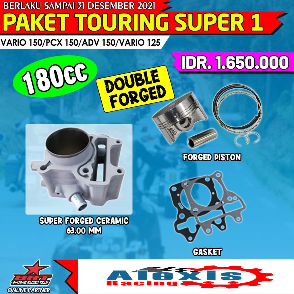 Paket Touring Super 1 Bore Up BRT VARIO 150/PCX 150/ADV 150/VARIO 125