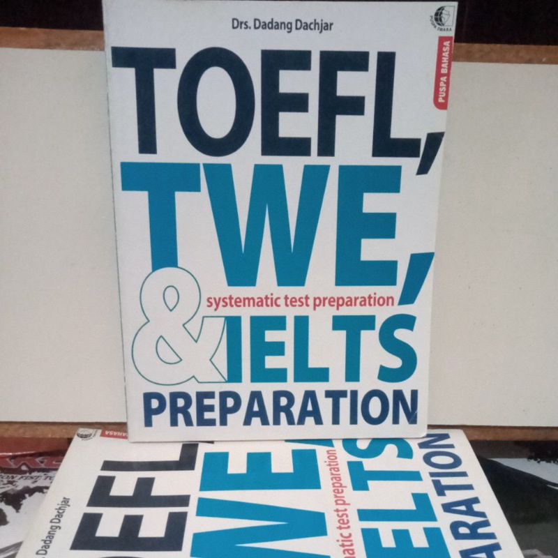 Buku Bimbel - Toefl Twe & Ielts Preparation