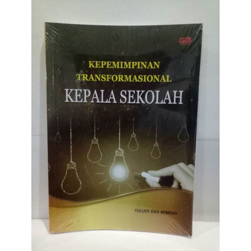 KEPEMIMPINAN TRANSFORMASIONAL KEPALA SEKOLAH