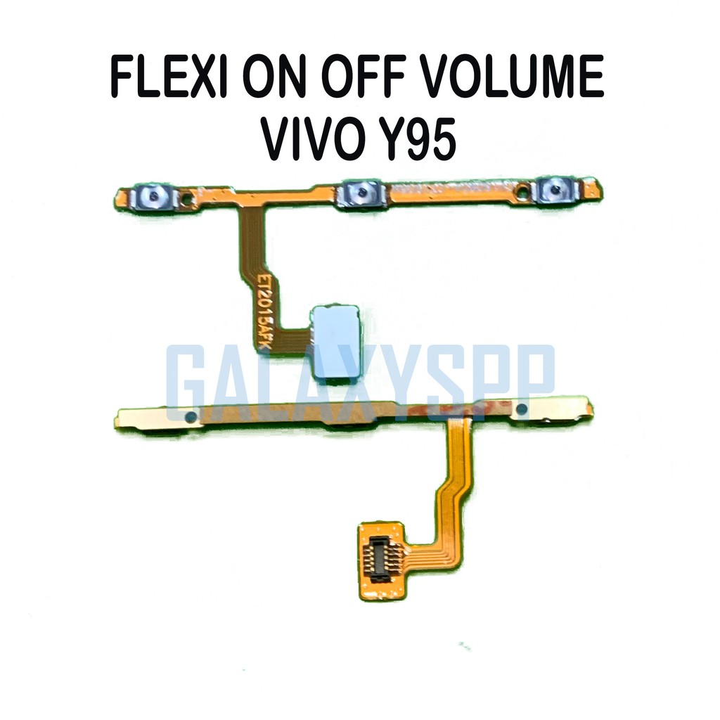 FLEXI FLEKSIBEL FLEXIBEL VIVO Y95 ON OFF VOLUME