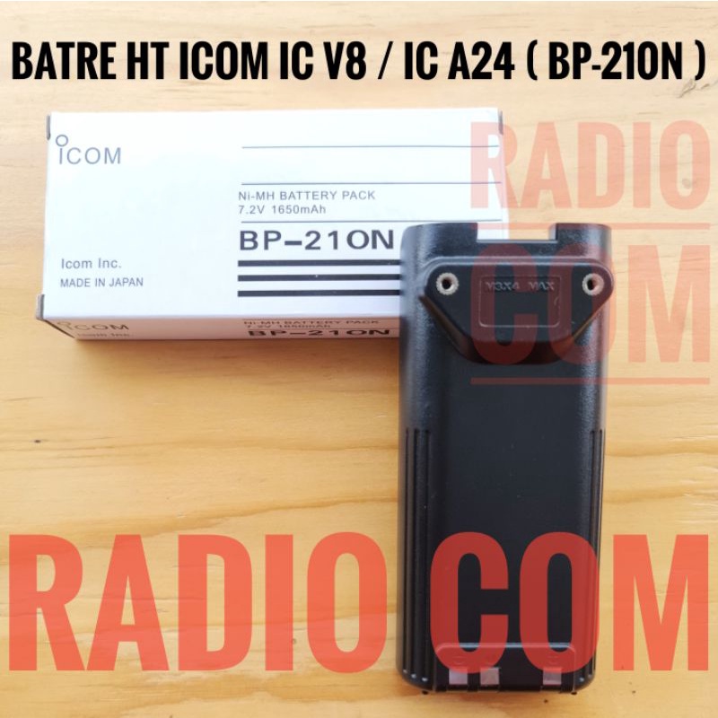 BATRE HT ICOM V8 / BATRE HT ICOM A24 BATERAI HT ICOM A6 - ICOM BP 210N