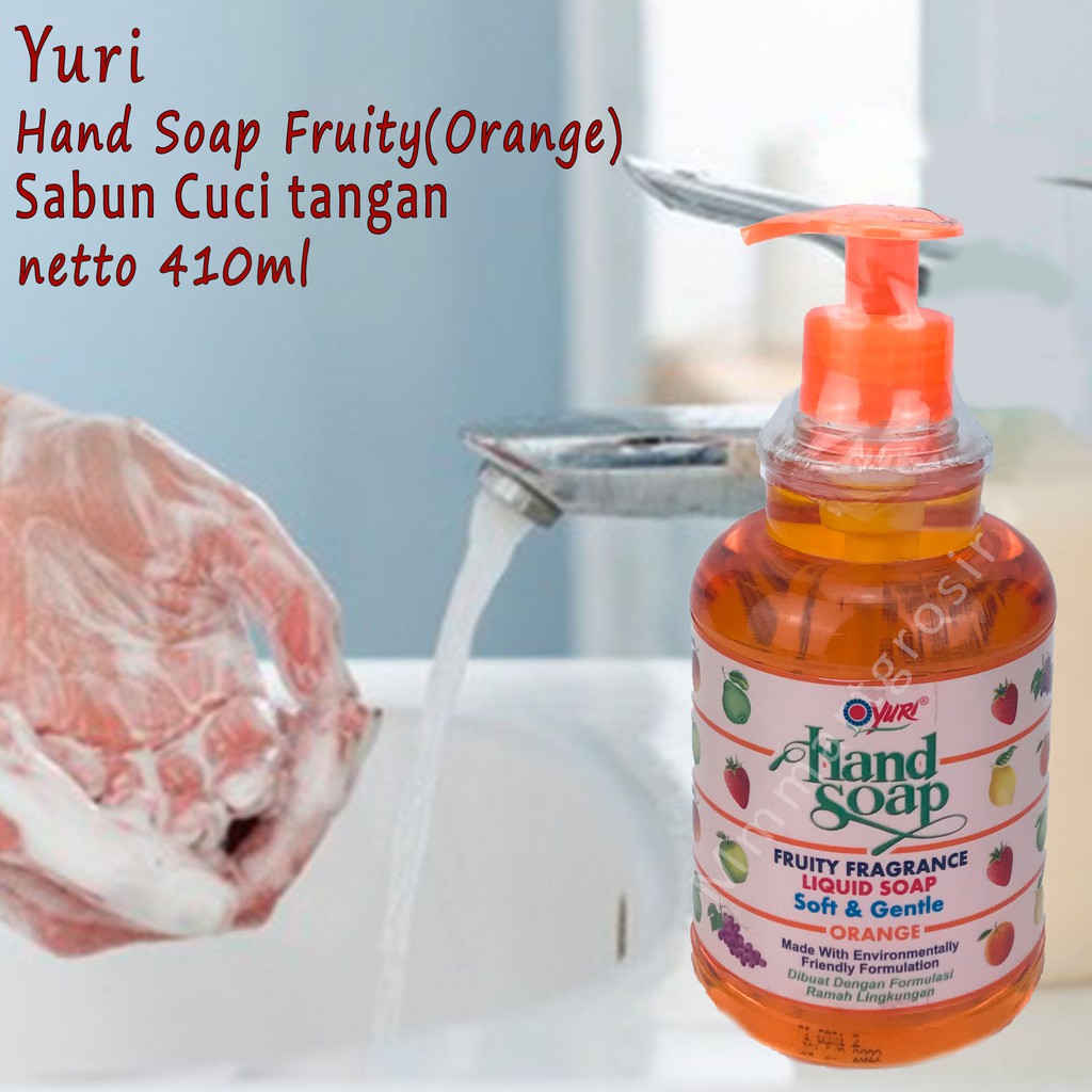 Hand Soap Yuri / Fruity Fragrance / Sabun Cuci tangan / 410ml