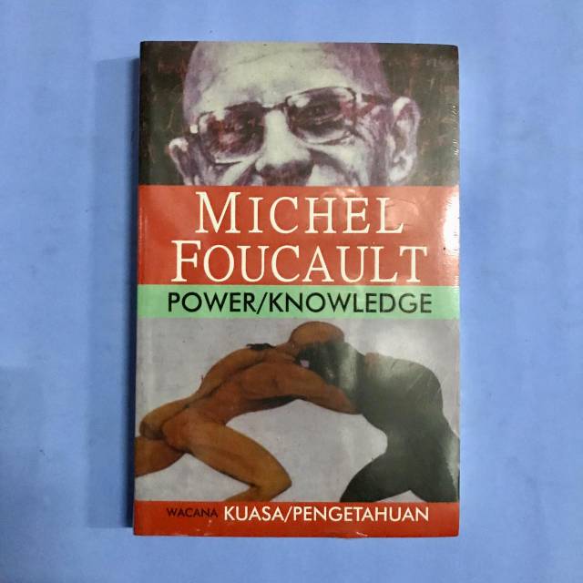 Power Knowledge - Michel Foucault