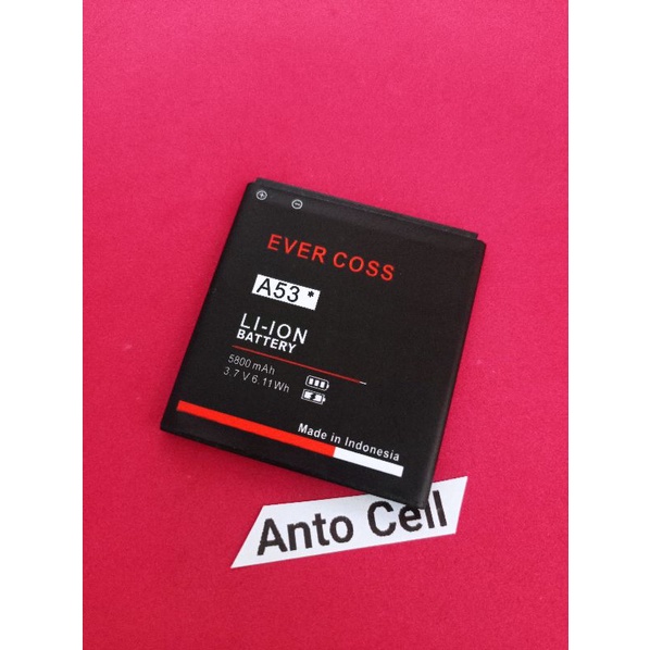 Baterai batre cross atau evercoss A53* A53 Bintang